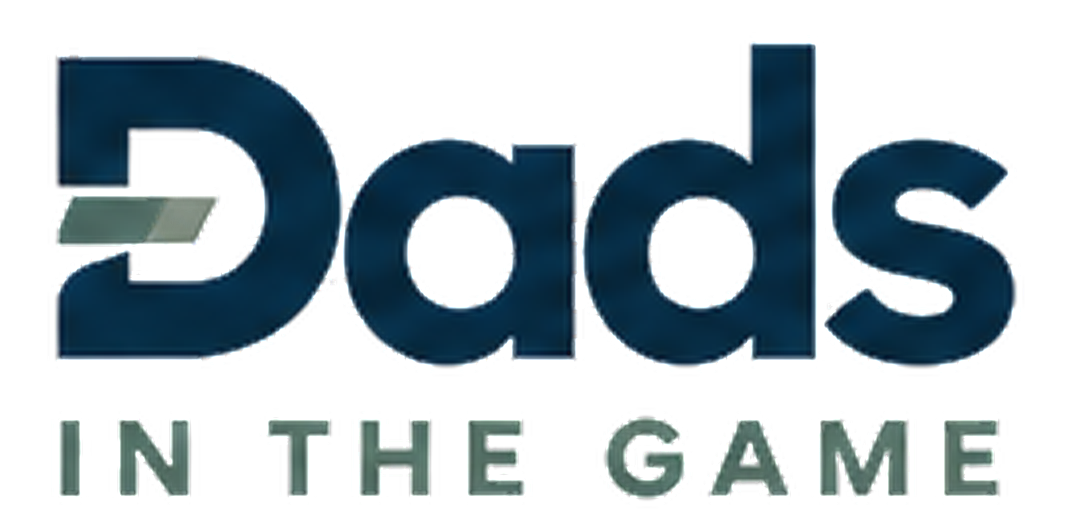 Dads in the Game
